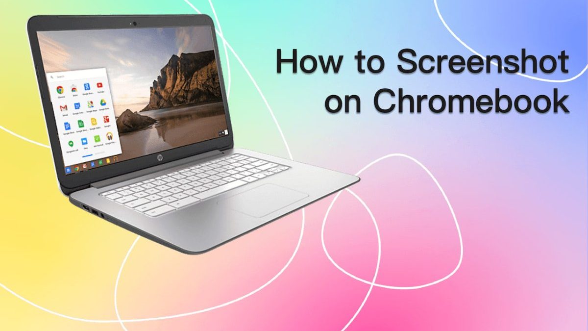 How to Screenshot on Chromebook